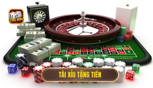tài xỉu tặng tiền