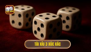 thumb - tài xỉu 3 xúc xắc