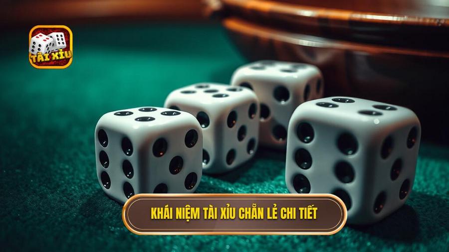 1. Khái niệm Tài xỉu chẵn lẻ chi tiết