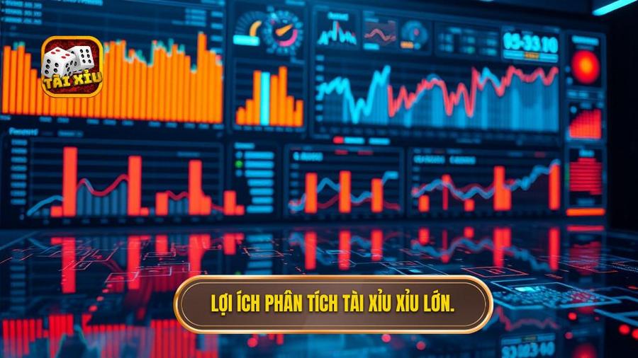 2. Lợi ích phân tích Tài xỉu xỉu lớn.