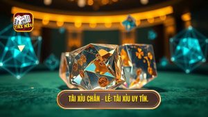 Tài xỉu chẵn – lẻ_ TÀI XỈU uy tín.